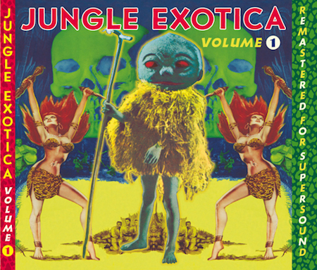 V.A. - Jungle Exotica Vol 1 - Klik op de afbeelding om het venster te sluiten